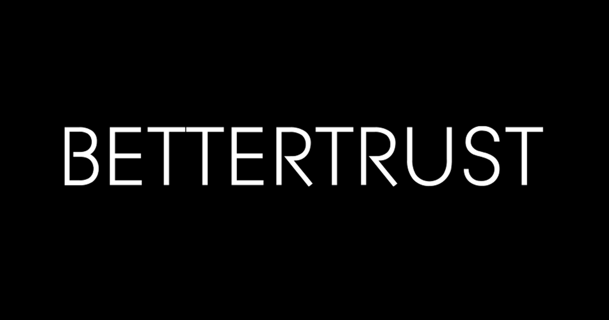 BETTERTRUST