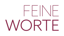 FEINEWORTE
