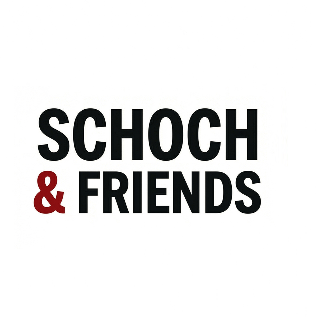 Schoch & Friends