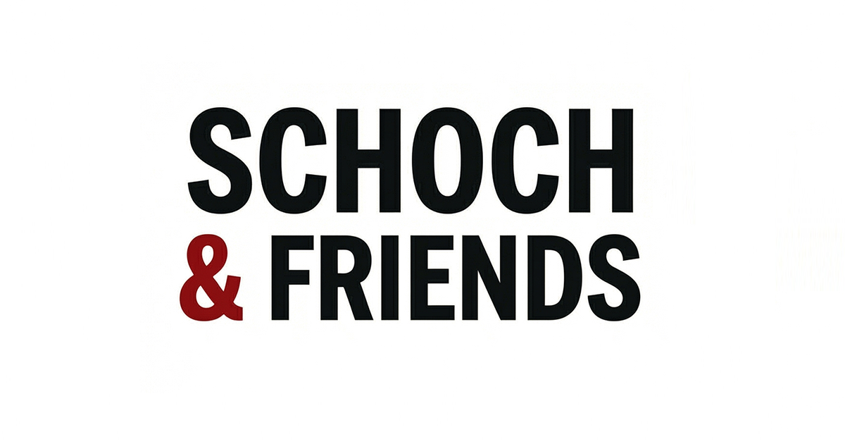 Schoch & Friends