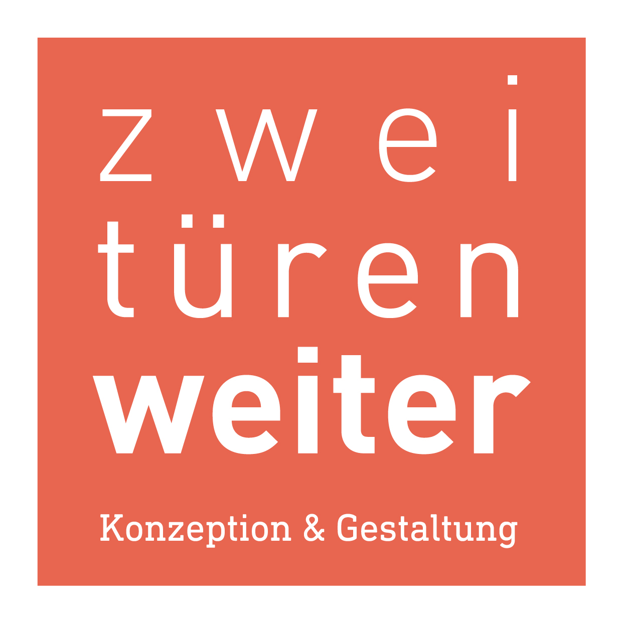 zweitürenweiter – Text und Gestaltung